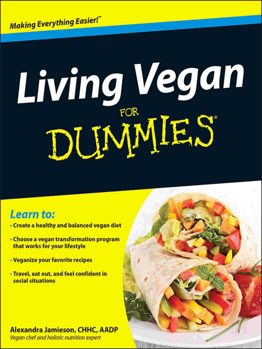 Cadry  Nelson创作的Living Vegan For Dummies作品的详细信息 - 可供借阅